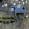 KillJoy Single Trigger for X7 Phenom